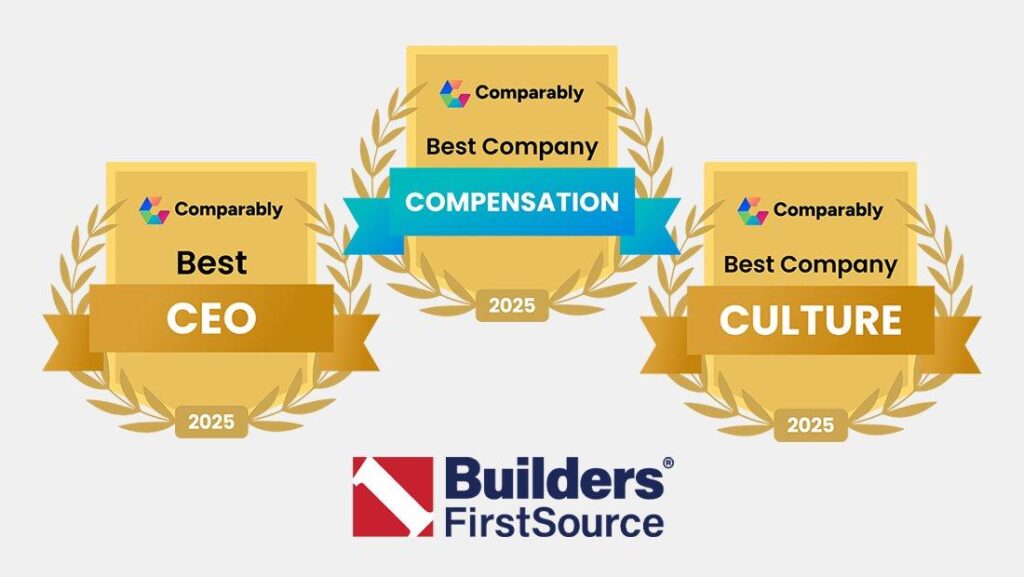Builders FirstSource Included in Comparablyâs Latest Employer Awards